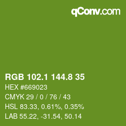 カラーコード: RGB 102.1 144.8 35 | qconv.com