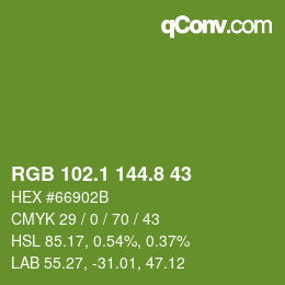 カラーコード: RGB 102.1 144.8 43 | qconv.com