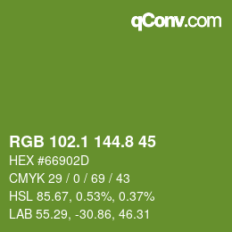 カラーコード: RGB 102.1 144.8 45 | qconv.com