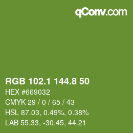 カラーコード: RGB 102.1 144.8 50 | qconv.com