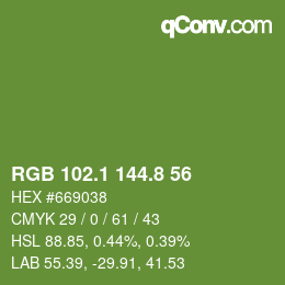 カラーコード: RGB 102.1 144.8 56 | qconv.com