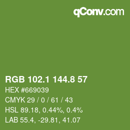 カラーコード: RGB 102.1 144.8 57 | qconv.com