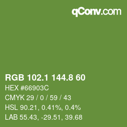 カラーコード: RGB 102.1 144.8 60 | qconv.com