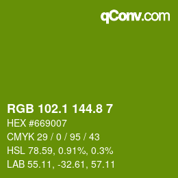 カラーコード: RGB 102.1 144.8 7 | qconv.com
