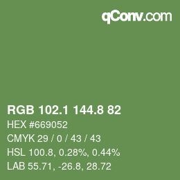 カラーコード: RGB 102.1 144.8 82 | qconv.com