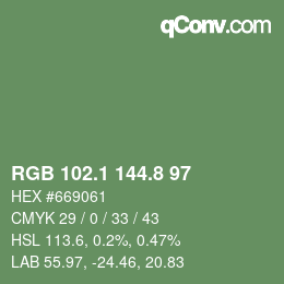 カラーコード: RGB 102.1 144.8 97 | qconv.com