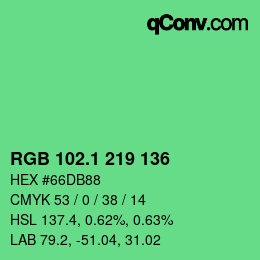 カラーコード: RGB 102.1 219 136 | qconv.com