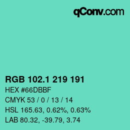 カラーコード: RGB 102.1 219 191 | qconv.com