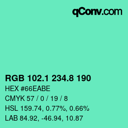 カラーコード: RGB 102.1 234.8 190 | qconv.com