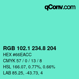 カラーコード: RGB 102.1 234.8 204 | qconv.com
