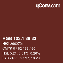 カラーコード: RGB 102.1 39 33 | qconv.com