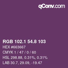 カラーコード: RGB 102.1 54.8 103 | qconv.com