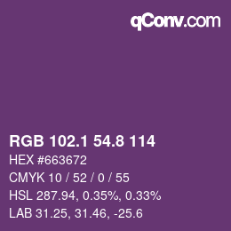 カラーコード: RGB 102.1 54.8 114 | qconv.com