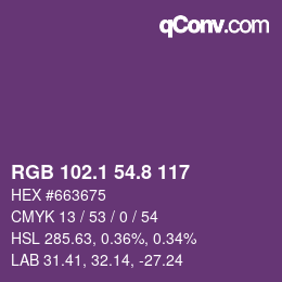 カラーコード: RGB 102.1 54.8 117 | qconv.com