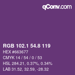 カラーコード: RGB 102.1 54.8 119 | qconv.com