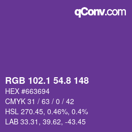 カラーコード: RGB 102.1 54.8 148 | qconv.com