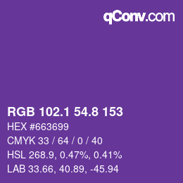 カラーコード: RGB 102.1 54.8 153 | qconv.com