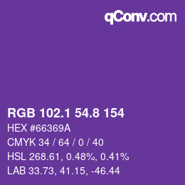 カラーコード: RGB 102.1 54.8 154 | qconv.com