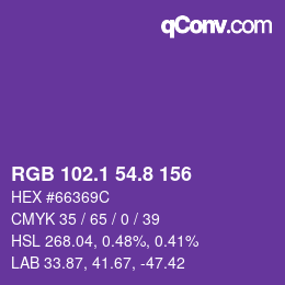 カラーコード: RGB 102.1 54.8 156 | qconv.com