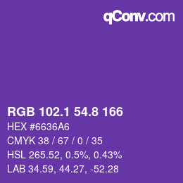 カラーコード: RGB 102.1 54.8 166 | qconv.com