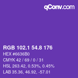 カラーコード: RGB 102.1 54.8 176 | qconv.com