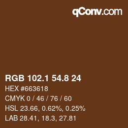 Color code: RGB 102.1 54.8 24 | qconv.com