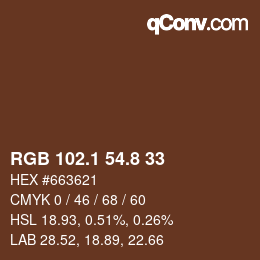 Color code: RGB 102.1 54.8 33 | qconv.com