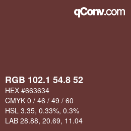Color code: RGB 102.1 54.8 52 | qconv.com