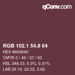 カラーコード: RGB 102.1 54.8 64 | qconv.com