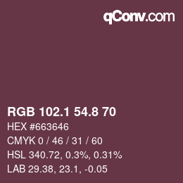 カラーコード: RGB 102.1 54.8 70 | qconv.com