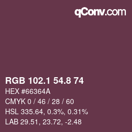 カラーコード: RGB 102.1 54.8 74 | qconv.com