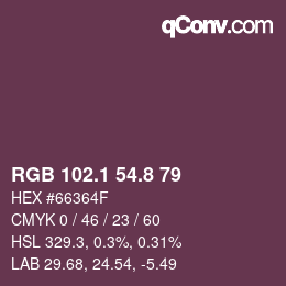 カラーコード: RGB 102.1 54.8 79 | qconv.com