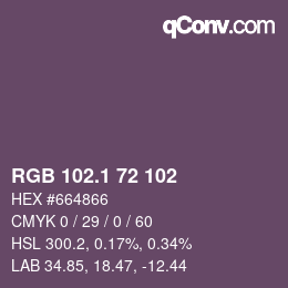 カラーコード: RGB 102.1 72 102 | qconv.com