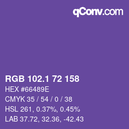カラーコード: RGB 102.1 72 158 | qconv.com