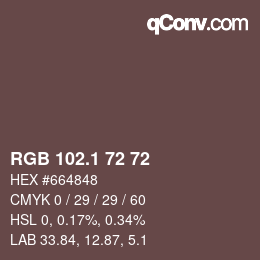 カラーコード: RGB 102.1 72 72 | qconv.com