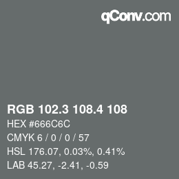 カラーコード: RGB 102.3 108.4 108 | qconv.com