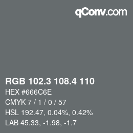 カラーコード: RGB 102.3 108.4 110 | qconv.com