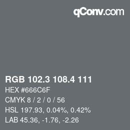 カラーコード: RGB 102.3 108.4 111 | qconv.com