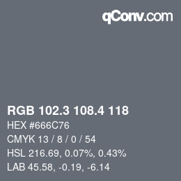 カラーコード: RGB 102.3 108.4 118 | qconv.com