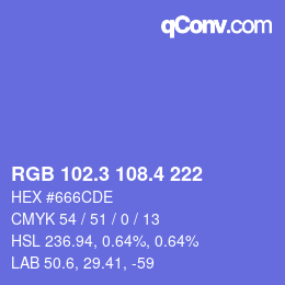 カラーコード: RGB 102.3 108.4 222 | qconv.com