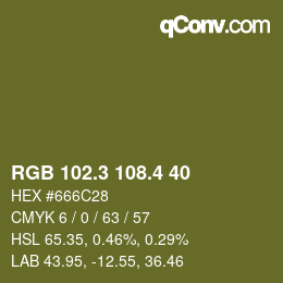 カラーコード: RGB 102.3 108.4 40 | qconv.com