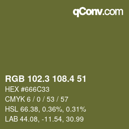 カラーコード: RGB 102.3 108.4 51 | qconv.com