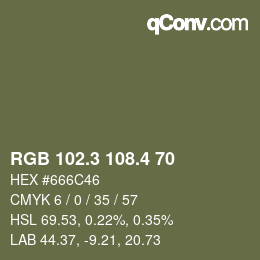 カラーコード: RGB 102.3 108.4 70 | qconv.com