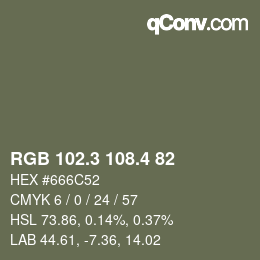 カラーコード: RGB 102.3 108.4 82 | qconv.com