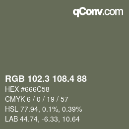 カラーコード: RGB 102.3 108.4 88 | qconv.com
