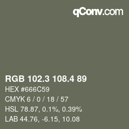 カラーコード: RGB 102.3 108.4 89 | qconv.com