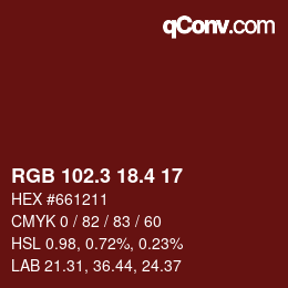 カラーコード: RGB 102.3 18.4 17 | qconv.com