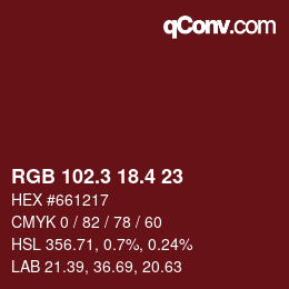 カラーコード: RGB 102.3 18.4 23 | qconv.com