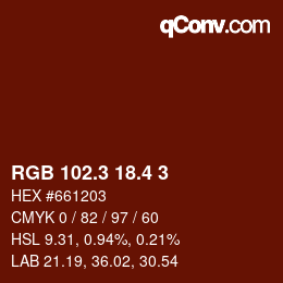 カラーコード: RGB 102.3 18.4 3 | qconv.com