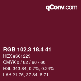カラーコード: RGB 102.3 18.4 41 | qconv.com